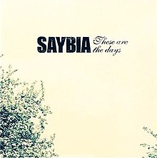 These-are-the-days=by-saybia.jpg