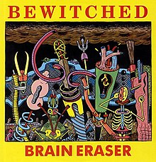 Bewitched - Brain Eraser.jpg