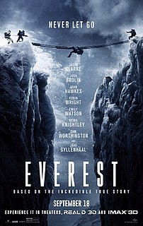 <i>Everest</i> (2015 film) 2015 British/American biographical adventure film directed by Baltasar Kormákur