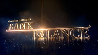 <i>Gordon Ramsays Bank Balance</i> British game show