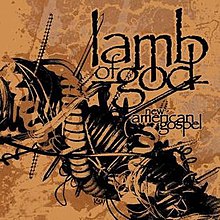 Lamb of God Обложка альбома New American Gospel.jpg