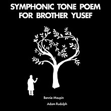 Maupin Rudolph Symphonic Tone Poem for Brother Yusef.jpg