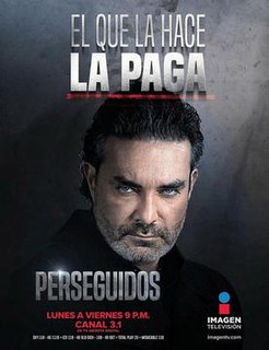 <i>Perseguidos</i> 2016–17 Mexican telenovela