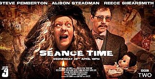 <span class="mw-page-title-main">Séance Time</span> 6th episode of the 2nd series of Inside No. 9