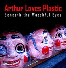 Arthur Mencintai Plastik - di Bawah Pengawasan Eyes.jpg