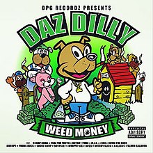 Daz Dilly Weed Money.jpg