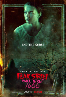 <i>Fear Street Part Three: 1666</i> 2021 American film directed by Leigh Janiak