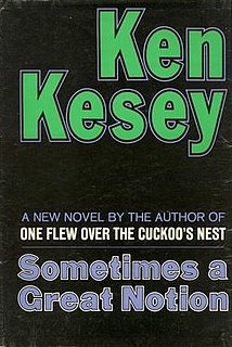 <i>Sometimes a Great Notion</i> Novel by Ken Kesey