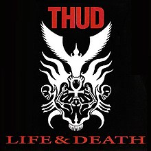 Thud - Life & Death.jpg