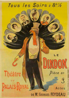<i>Le Dindon</i> French play by Georges Feydeau