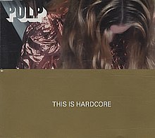 Pulp Ini Adalah Hardcore tunggal CD1.jpg