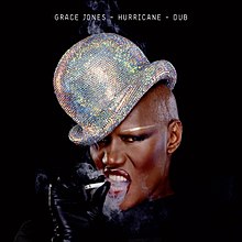 G状態が悪いGRACE JONES / Hurricane Dub