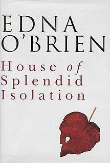 <i>House of Splendid Isolation</i>