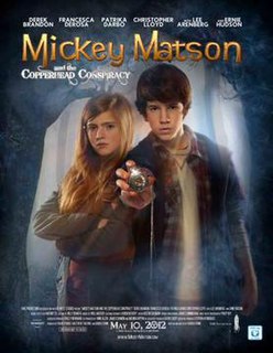 <i>Mickey Matson and the Copperhead Conspiracy</i> 2012 American film directed by Harold Cronk