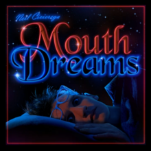 Mouth Dreams.png