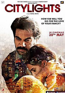 <i>CityLights</i> (2014 film) 2014 film by Hansal Mehta