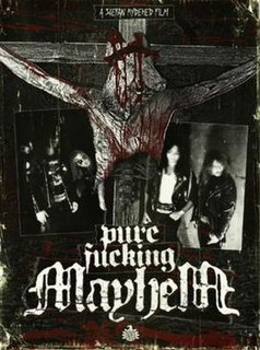 <i>Pure Fucking Mayhem</i> 2008 film