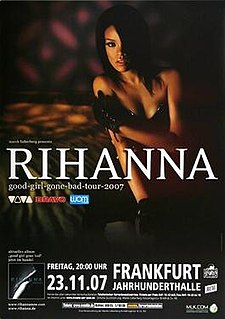 <span class="mw-page-title-main">Good Girl Gone Bad Tour</span> 2007–09 concert tour by Rihanna