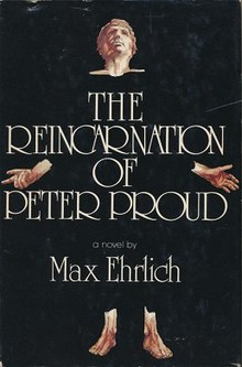 First edition, cover artist: Bill Tinker The Reincarnation of Peter Proud (novel).jpg