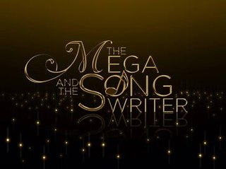 <i>The Mega and the Songwriter</i> Filipino TV series or program