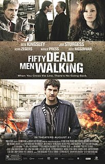 <i>Fifty Dead Men Walking</i> 2008 British film