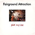 Thumbnail for File:Fairground Attraction - Find My Love.jpg