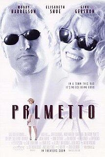 <i>Palmetto</i> (film) 1998 American film