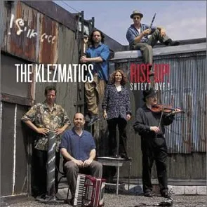 <i>Rise Up! Shteyt Oyf!</i> 2003 studio album by The Klezmatics