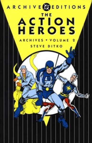 Cover to The Action Heroes Archives Vol. 2 (2007), focusing on the Charlton Comics characters; cover art by Steve Ditko.