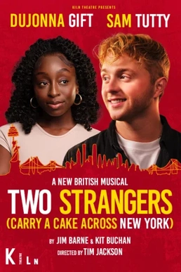 <i>Two Strangers (Carry a Cake Across New York)</i> Stage musical