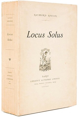 <i>Locus Solus</i> 1914 novel by Raymond Roussel