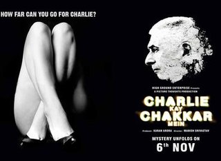 <i>Charlie Kay Chakkar Mein</i> 2015 Indian film