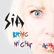 220px-Sia_Bring_Night.jpg