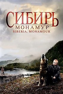 Siberia, Monamour is a 2011 Russian drama film directed by Vyacheslav Ross.