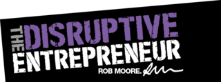 <i>The Disruptive Entrepreneur</i> Business podcast