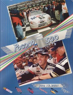 2001 Pocono 500 15th race of the 2001 NASCAR Winston Cup Series