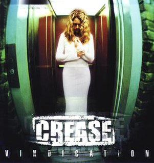 <i>Vindication</i> (Crease album) 2000 studio album by Crease