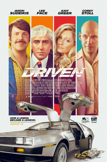 <i>Driven</i> (2018 film) 2018 film directed by Nick Hamm