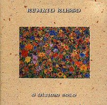 Гүлдермен толтырылған ортасында кішірек квадратпен бежевый шаршы. Оның үстінде 'Renato Russo', ал төменде 'O Oltimo Solo' жазылған.