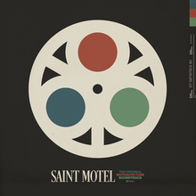 Saint Motel - The Original Motion Picture Soundtrack.png