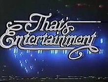 That's Entertainment title card.jpg