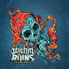 Within the Ruins Halfway Human Album Artwork.jpeg