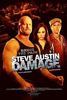 <i>Damage</i> (2009 film) 2009 American action film directed by Jeff King and starring Stone Cold Steve Austin as John Brickner