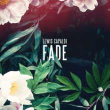 Lewis Capaldi - Fade.png
