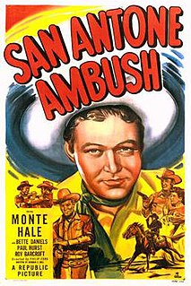 <i>San Antone Ambush</i> 1949 film by Philip Ford