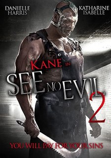 <i>See No Evil 2</i> 2014 American slasher film