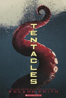 <i>Tentacles</i> (novel) book by Roland Smith