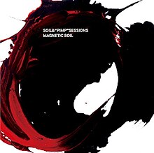 AlbumArt SoilAndPimpSessions MagneticSoil.jpg