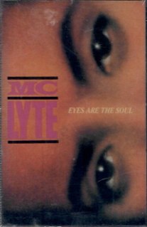 <span class="mw-page-title-main">Eyes Are the Soul</span> 1992 single by MC Lyte