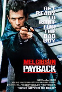 <i>Payback</i> (1999 film) 1999 film by Brian Helgeland